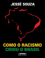 Como o Racismo Criou o Brasil - Jessé Souza.epub
